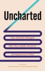 Image for Uncharted: How Scientists Navigate Their Own Health, Research, and Experiences of Bias