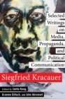 Image for Selected Writings on Media, Propaganda, and Political Communication