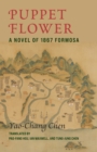 Image for Puppet Flower: A Novel of 1867 Formosa
