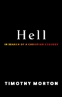 Image for Hell: In Search of a Christian Ecology