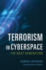 Image for Terrorism in cyberspace  : the next generation