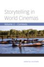 Image for Storytelling in world cinemas.: (Contexts) : Volume two,