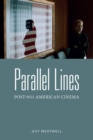 Image for Parallel lines: post-9/11 American cinema