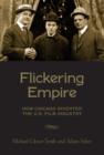 Image for Flickering empire: how Chicago invented the U.S. film industry