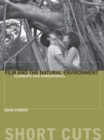 Image for Film and the Natural Environment: Stories and Atmospheres