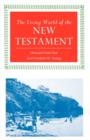 Image for The Living World of the New Testament