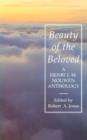 Image for Beauty of the Beloved : A Henri Nouwen Anthology