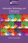 Image for Information technology and cyberspace  : extra-connected living