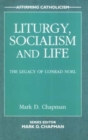 Image for Liturgy, Socialism and Life