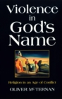Image for Violence in God&#39;s Name