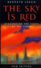 Image for The sky is red  : discerning the signs of the times