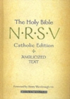 Image for The Holy Bible : N.R.S.V. Catholic Edition and Anglicized Text