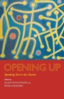 Image for Opening up  : speaking out in the church