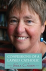 Image for Confessions of a Lapsed Catholic