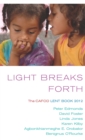 Image for Light Breaks Forth : The CAFOD Lent Book