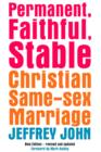 Image for Permanent, faithful, stable: Christian same-sex marriage