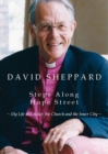Image for Steps Along Hope Street: My Life in Cricket, the Church and the Inner City