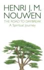 Image for The road to daybreak  : a spiritual journey