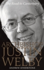 Image for Archbishop Justin Welby: the road to Canterbury