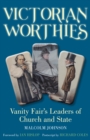 Image for Victorian worthies  : Vanity Fair&#39;s leaders of church and state