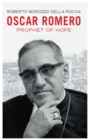 Image for Oscar Romero: the biography