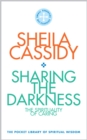 Image for Sharing the Darkness: The Spirituality of Caring