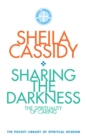 Image for Sharing the Darkness: The Spirituality of Caring: The Pocket Library of Spiritual Wisdom