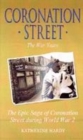 Image for Coronation Street, the war years  : the epic saga of Coronation Street during World War II