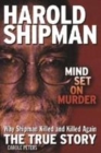 Image for Harold Shipman  : mind set on murder