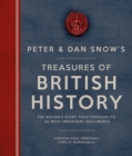 Image for Peter &amp; Dan Snow&#39;s Treasures of British History