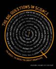 Image for The big questions in science  : the quest to solve the great unknowns