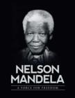 Image for Nelson Mandela  : a force for freedom