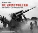 Image for The Second World War, The Complete Illustrated History