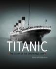 Image for Titanic  : the story of the unsinkable ship