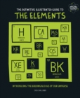 Image for The definitive illustrated guide to the elements  : introducing the building blocks of our universe