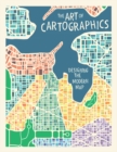 Image for The art of cartographics  : designing the modern map
