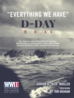 Image for &quot;Everything we have&quot;  : D-Day, 6.6.44
