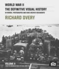 Image for World War II  : the definitive visual history in words, photographs and rare archive documentsVolume II,: From Operation &quot;Husky&quot; to the Japanese surrender, 1943-45