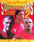 Image for The official Manchester United superstars