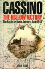 Image for Cassino : The Hollow Victory - The Battle for Rome, January-June, 1944