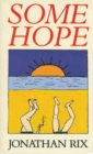 Image for Some Hope