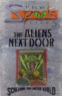 Image for The aliens next door