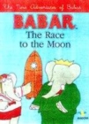 Image for Babar: The race to the moon
