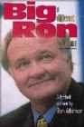 Image for Big Ron  : a different ball game