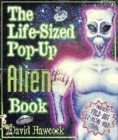 Image for The Life-sized Pop-up Alien Book