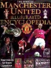 Image for The official Manchester United illustrated encyclopedia