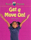 Image for Get a Move On!