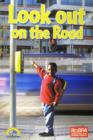 Image for Look Out on the Road Big Book