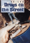 Image for Drugs on the Street