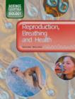 Image for Reproduction, Breathing and Health
